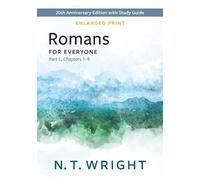 N T Wright Romans for Everyone, Part 1, Enlarged Print (Tascabile)