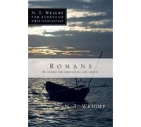 N. T. Wright Romans (Tascabile) N. T. Wright for Everyone Bible Study Guides