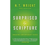 N. T. Wright Surprised by Scripture (Tascabile)