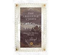 N. T. Wright The Challenge of Jesus (Tascabile) IVP Signature Collection