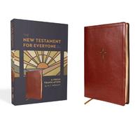 N. T. Wright The New Testament for Everyone, Third Editio (Rilegato in ecopelle)