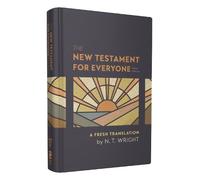 N. T. Wright The New Testament for Everyone, Third Edition, H (Copertina rigida)