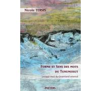 N. Tersis Forme et sens des mots du tunumiisut. Lexique inuit du Gro (Tascabile)