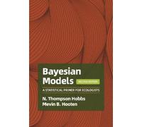 N. Thompson Hobbs Mevin B. Hooten Bayesian Models (Copertina rigida)
