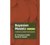 N. Thompson Hobbs Mevin B. Hooten Bayesian Models (Copertina rigida)