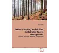 N V Prasad Remote Sensing and GIS for Sustainable Forest Management (Tascabile)