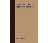 N.W. Mclachlan Ordinary Non-Linear Differential Equations (Tascabile)