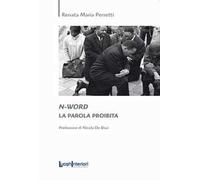N-word. La parola proibita