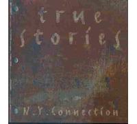 N.Y.Connection,the - True Stories