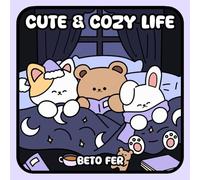 Nº01 Cute & Cozy Life: A Coloring Book for Teens and Adults Featuring 40 Kawaii Animal Characters Enjoying Hygge Moments for Relaxation