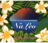 Na Leo Pilimehana - Rhythm of the Ocean