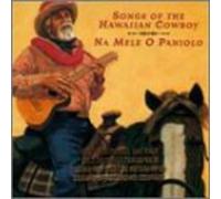 Na Mele o Paniolo (Songs Of - Na Mele o Paniolo (Songs Of Th