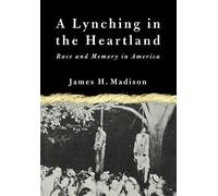 NA NA A Lynching in the Heartland (Tascabile)