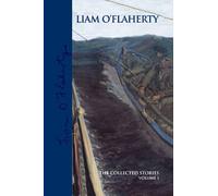 NA NA Liam O'Flaherty: the Collected Stories, Volume 1 (Tascabile)