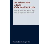 NÃ³ra DÃ vid The Hebrew Bible in Light of the Dead Sea Scroll (Copertina rigida)