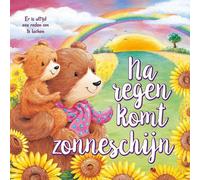 Na regen komt zonneschijn: Er is altijd een reden om te lache (Copertina rigida)