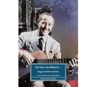'Na voce e 'na chitarra... Saggi per Roberto Murolo