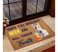 NA zerbino Ingresso Spero Che tu Abbia portato Birra e Bull Terrier Tratta zerbino zerbini Interni Regali per Snob di Birra Decorazioni mobili soprammobili