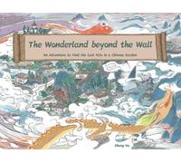 Na Zhang The Wonderland Beyond the Wall (Copertina rigida)