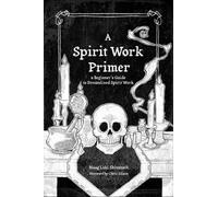 Naag Loki Shivanath A Spirit Work Primer (Tascabile)