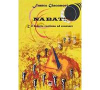 Nabat! E il deserto continua ad avanzare