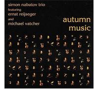 NABATOV, SIMON -TRIO- - AUTUMN MUSIC