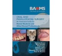 Nabeela Ahmed Rhea Chouhan Robert Isaa Oral and Maxillofacial Surger (Tascabile)