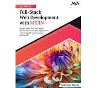 Nabendu Biswas Ultimate Full-Stack Web Development with MERN (Digital)