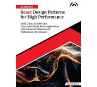 Nabendu Biswas Ultimate React Design Patterns for High Perfor (Digital download)