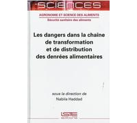 Nabila Haddad Les dangers dans la chaîne de transformation et (Copertina rigida)