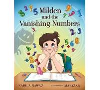 Nabila Nawaz Milden and the Vanishing Numbers (Tascabile)