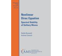 Nabile Boussaid Andrew Comech Nonlinear Dirac Equation (Copertina rigida)