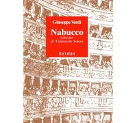 Nabucco. A cura di Eduardo Rescigno. LIBRETTO IN ITALIANO