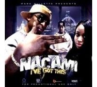 Nacami - I'Ve Got This