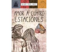 Nacarid Portal Arráez Amor a Cuatro Estaciones (Tascabile)