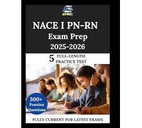 NACE I PN-RN Exam Prep 2025-2026: The Clarity Compass: Guide. Learn. Succeed