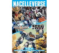 Nacelleverse 1: Biker Mice from Mars & Roboforce: Volume 1