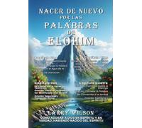 Nacer de Nuevo Por Las Palabras de Elohim