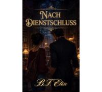 Nach Dienstschluss: Eine langsame, verbotene Campus-Romance voller Schweigen, das sich in Verlangen verwandelt