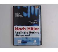 Nach Hitler - Radikale Rechte rüsten auf 1