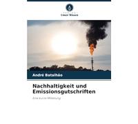 Nachhaltigkeit und Emissionsgutschriften: Eine kurze Mitteilung