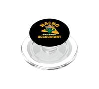 Nacho Average Accountant - Scherzo divertente per il custode dei libri contabili PopSockets PopGrip per MagSafe
