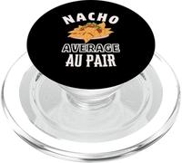 Nacho Average Au Pair Divertente Cinco de Mayo Fun Nachos Pun PopSockets PopGrip per MagSafe