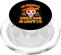Nacho Average Auntie Mexican Skull Cinco De Mayo PopSockets PopGrip per MagSafe
