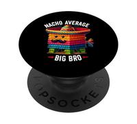 Nacho Average Big Bro Pinata Fratello Fratello Fratello Cinco de Mayo PopSockets PopGrip Adesivo