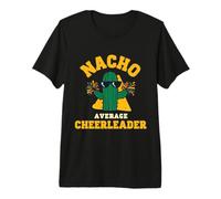 Nacho Average Cheerleader Divertente Cheerleading Pun Joke Citazione Maglietta Premium