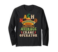 Nacho Average Crane Operator Sombrero Beard Cinco de Mayo Maglia a Manica