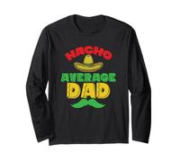 Nacho Average Dad Holiday Messico America Maglia a Manica