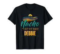 Nacho Average Debbie Nome Divertente Cibo Giochi di Parole Donne Maglietta