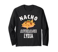 Nacho Average Lydia Cinco De Mayo, Divertente Regalo, Nachos Maglia a Manica